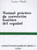 Manual práctico de corrección fonética del español (Cassette)