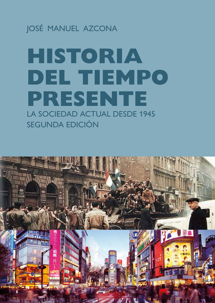 HISTORIA DEL TIEMPO PRESENTE