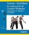 Introducción al cuerpo humano. Fundamentos de anatomía y fisiología. 7 ed.