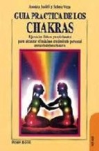 Guía práctica de los chakras