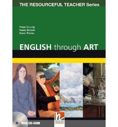 English through art : 100 activities to develop language skills ; [with CD-ROM]