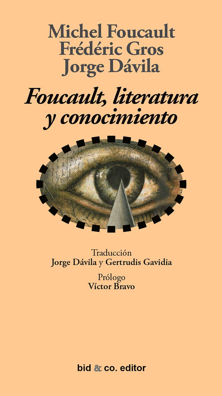 Foucault, literatura y conocimiento