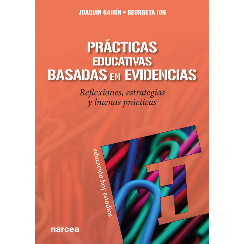 Prácticas educativas basadas en evidencias. Reflexiones, estrategias y buenas prácticas