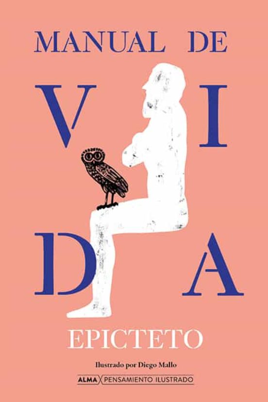 Manual de vida (Edición ilustrada)