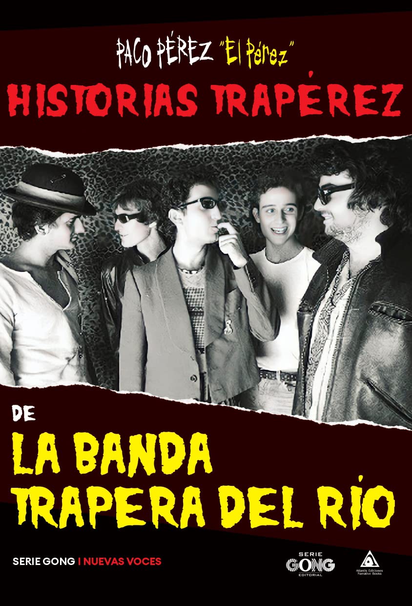 Historias traperez de la banda trapera del rio