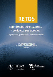 RETOS ECONOMICOS EMPRESARIALES Y JURIDICOS SIGLO XXI