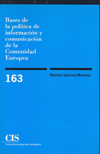 Bases de política de información y comunicación de la Comunidad Europea