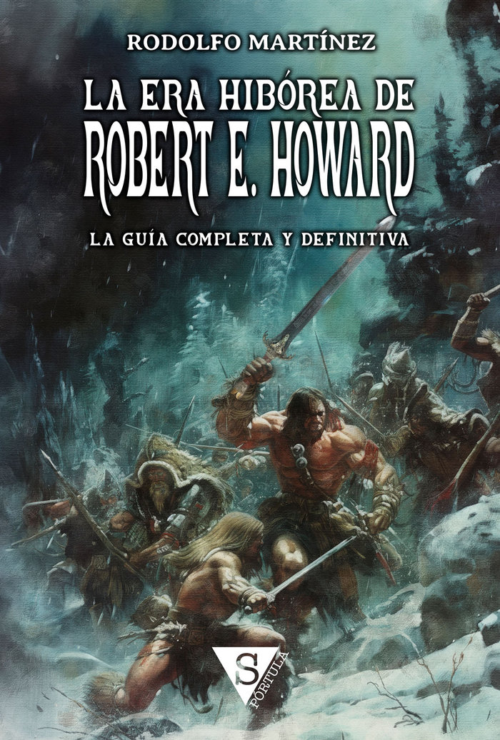 LA ERA HIBOREA DE ROBERT E HOWARD