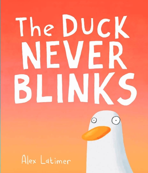 The Duck Never Blinks