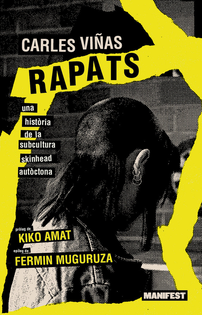 Rapats. Una història de la subcultura skinhead autòctona