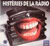 Histèries de la ràdio : anecdotari