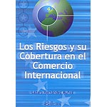 Los riesgos y su cobertura en el comercio internacional