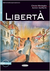 Libertà. Livello Due B1 + CD audio