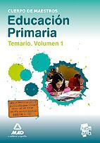 Cuerpo de Maestros Educacion Primaria. Temario Vol I