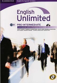 English Unlimited. Pre-Intermediate. B1 Coursebook with e-Portfolio DVD-ROM (for Spanish Speakers)