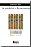 La sociedad de la documentación