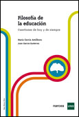 Filosofía de la educación : Cuestiones de hoy y de siempre