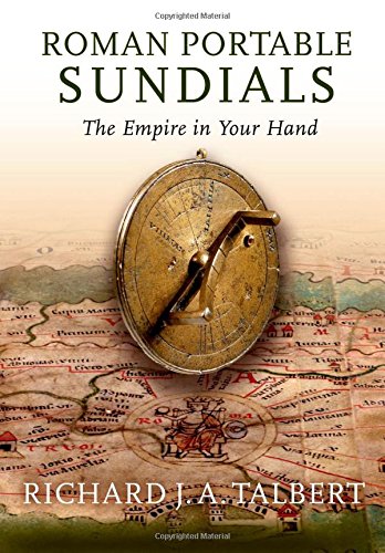 Roman portable sundials. The Empire in your hand