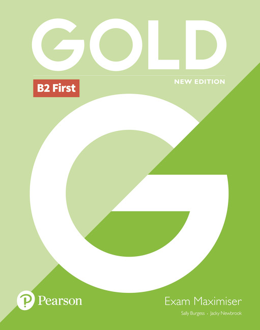 Gold B2 First New 2018 Edition Exam Maximiser WITHOUT KEY