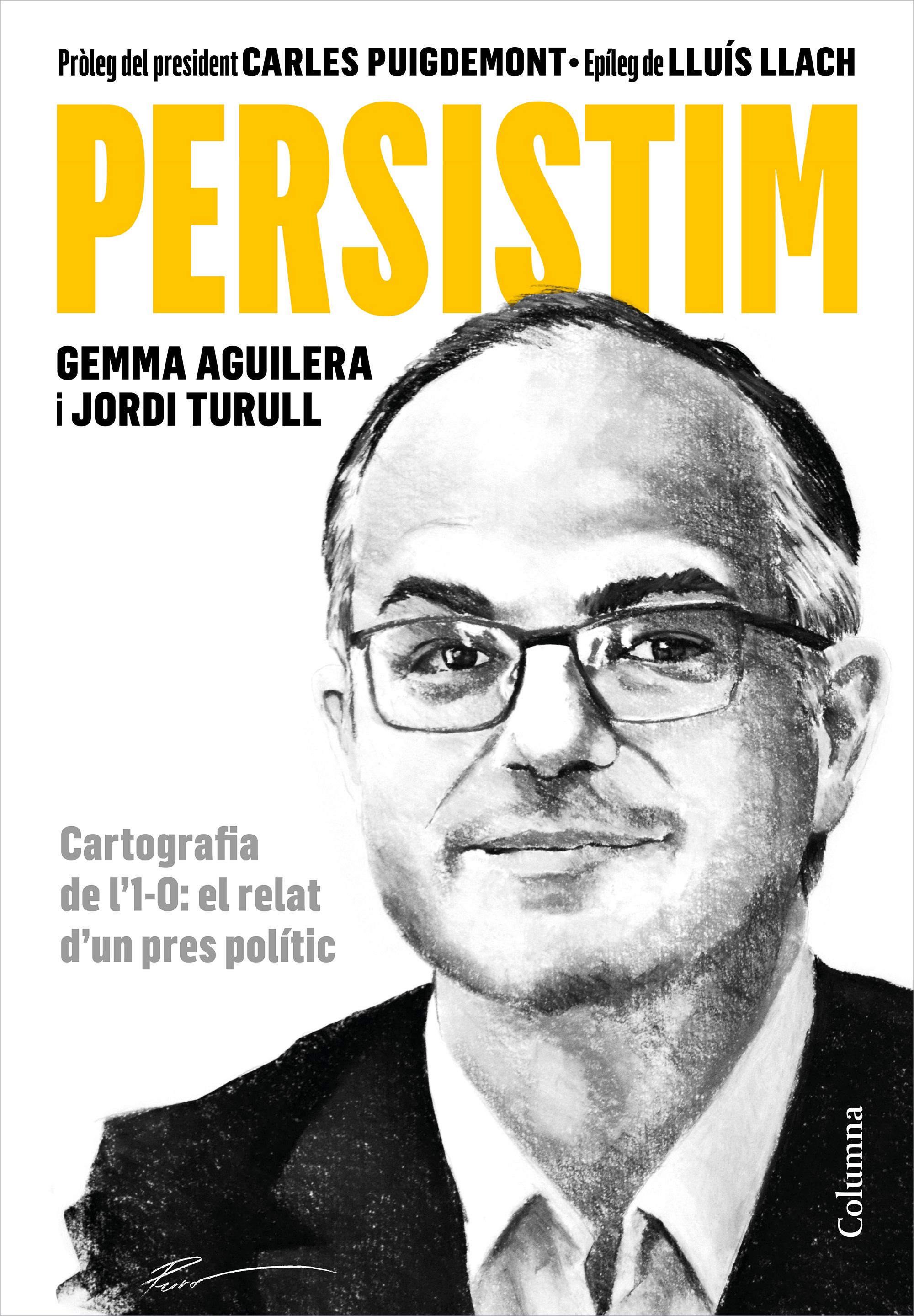 Persistim. Cartografia de l'1-O: el relat d'un pres polític