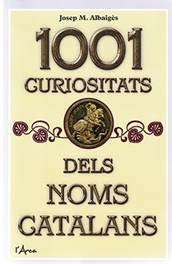 1001 curiositats dels noms catalans