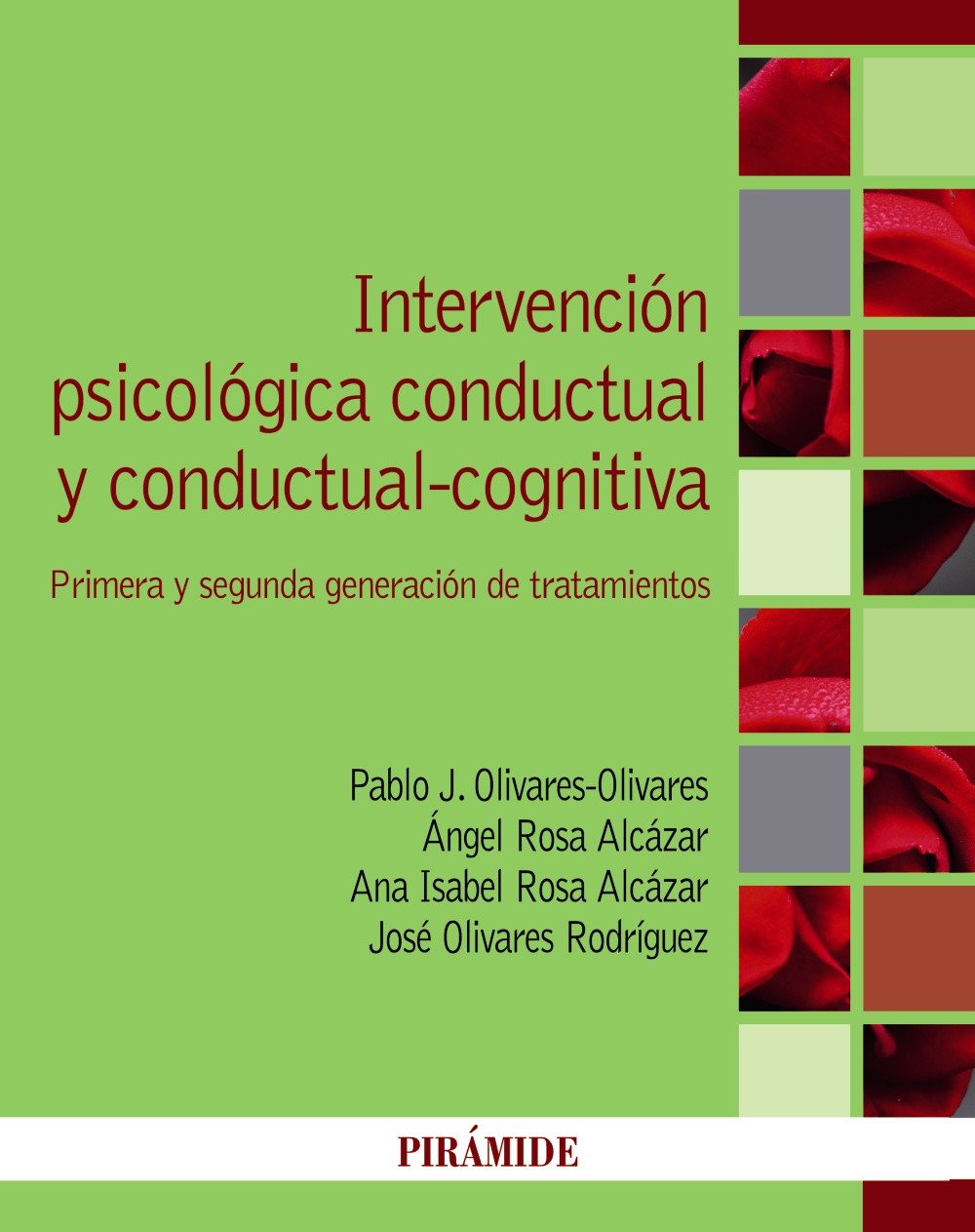 Intervención psicológica conductual y conductual-cognitiva. Primera y segunda generación de tratamientos