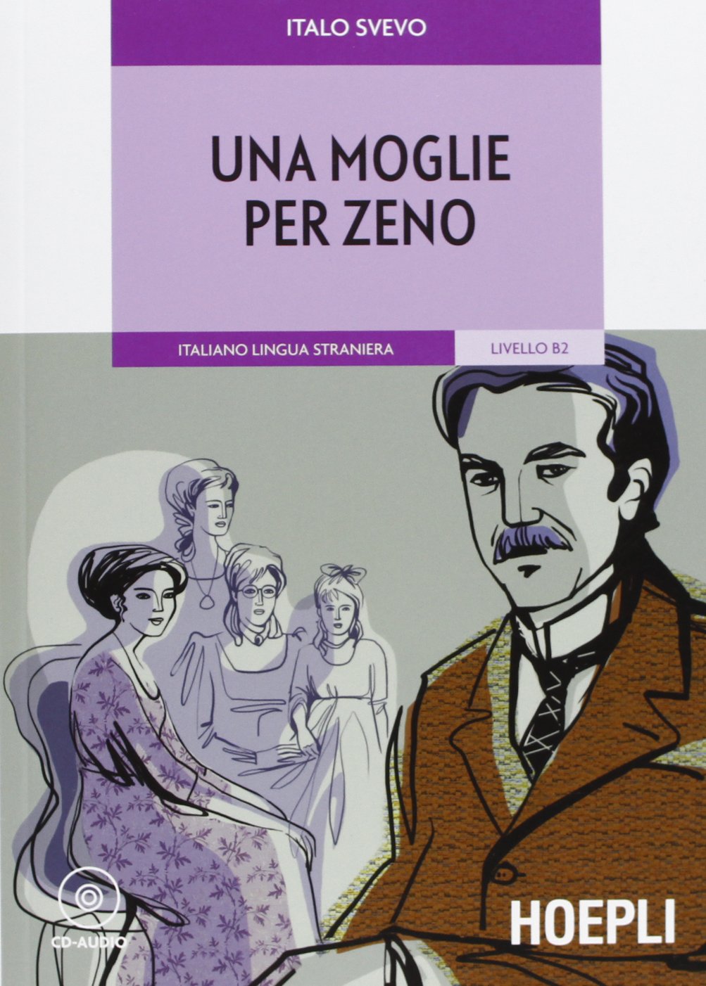 Una moglie per Zeno. (Con CD-Audio) . Livello B2