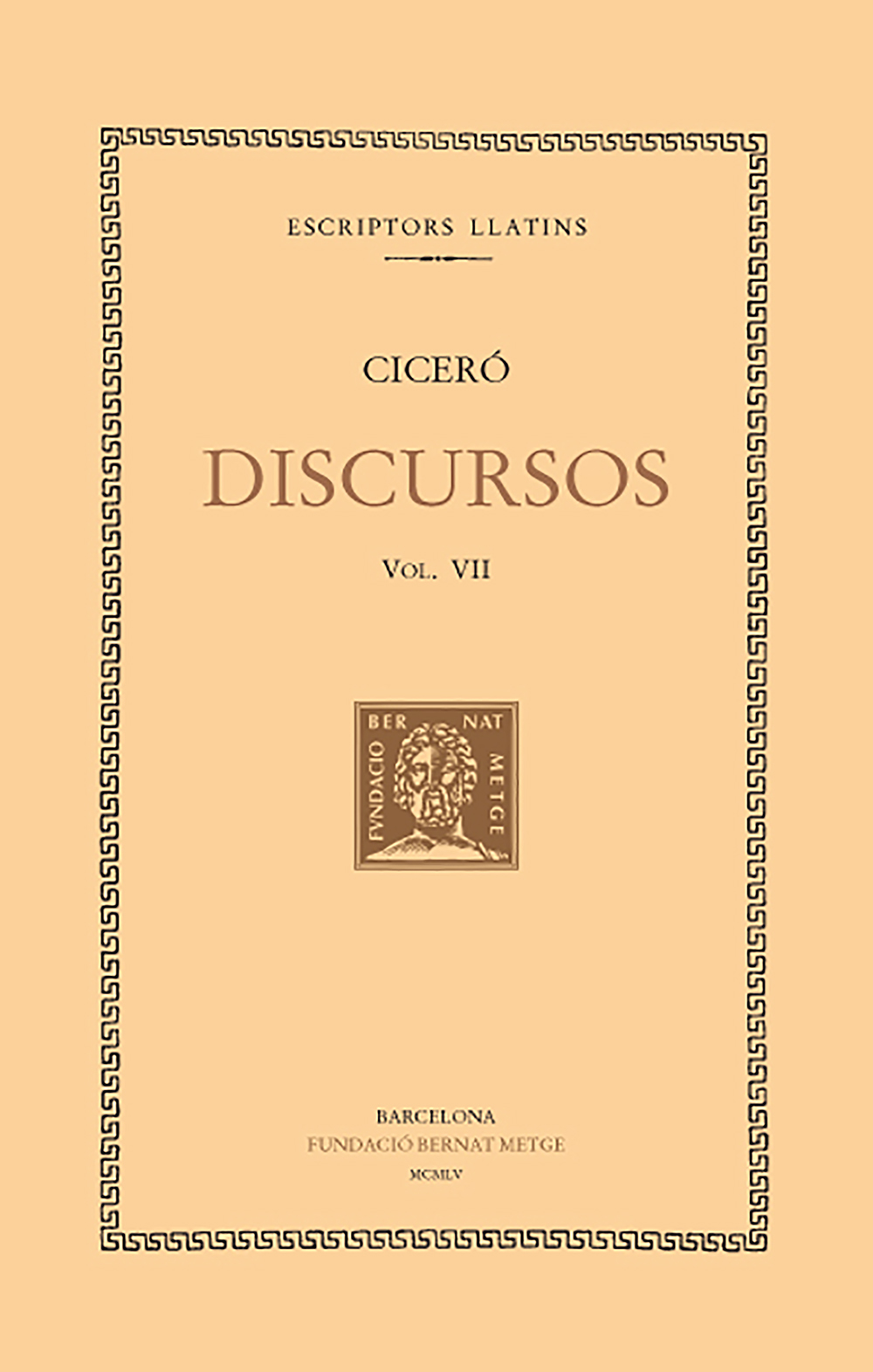 Discursos, vol. VII: Defensa de Marc Fontei. Defensa dAulus Cecina