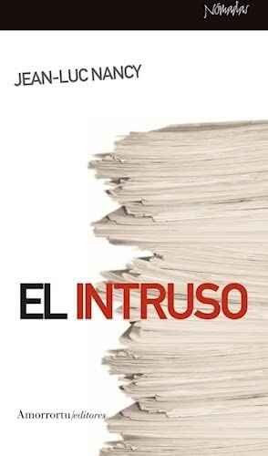 El intruso (Segunda edición)