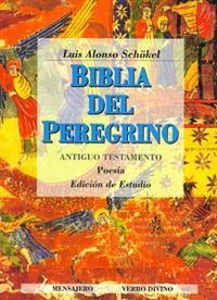 Biblia del Peregrino II: Antiguo Testamento · Poesía (Edición de Estudio)