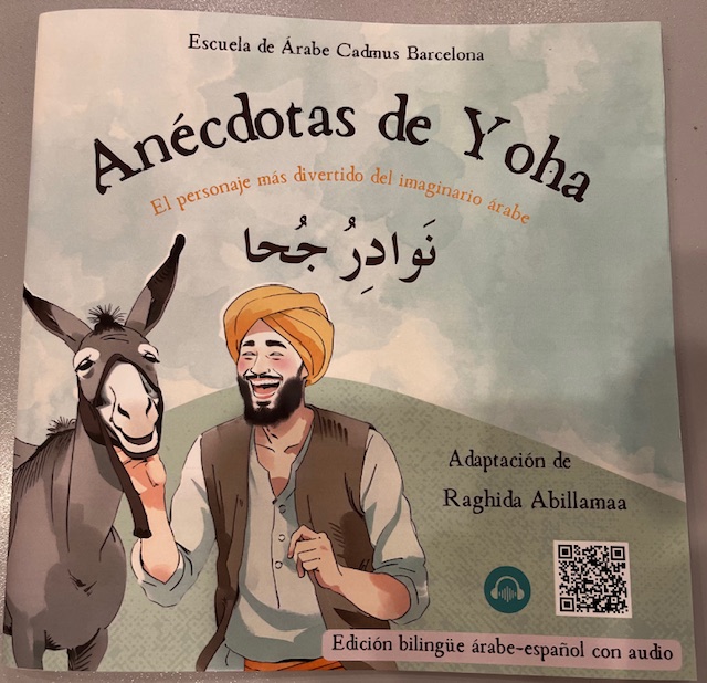 Anécdotas de Yoha. Edición bilingüe árabe-español con audio. El personaje más divertido del imaginario árabe