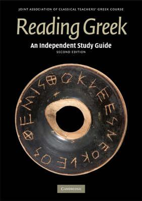 Reading Greek: An Independent Study Guide (Second Edition)