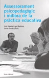 Assessorament psicopedagògic i millora de la pràctica educativa