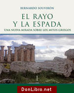 El rayo y la espada (I): una nueva mirada sobre los mitos griegos