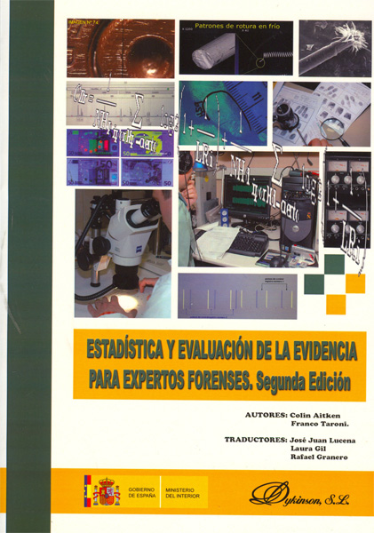 Estadística y evaluación de la evidencia para expertos forenses