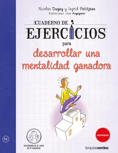 Cuaderno de ejercicios para desarrollar una mentalidad ganadora. ¡Desarrollo todo mi potencial!