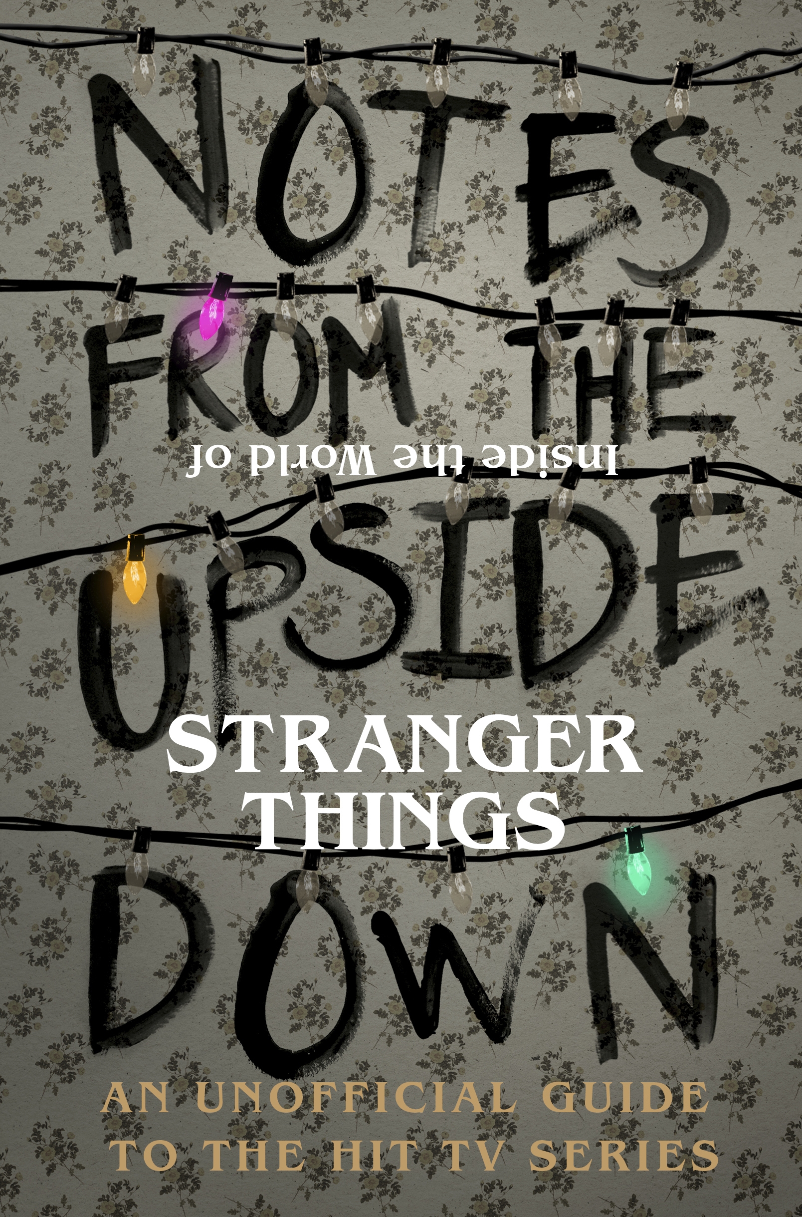 Notes from the Upside Down