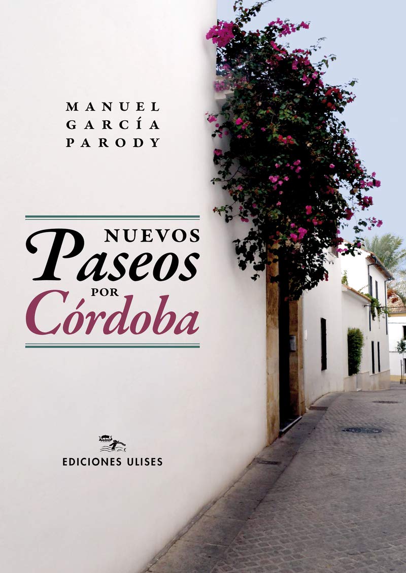 Nuevos Paseos por Córdoba