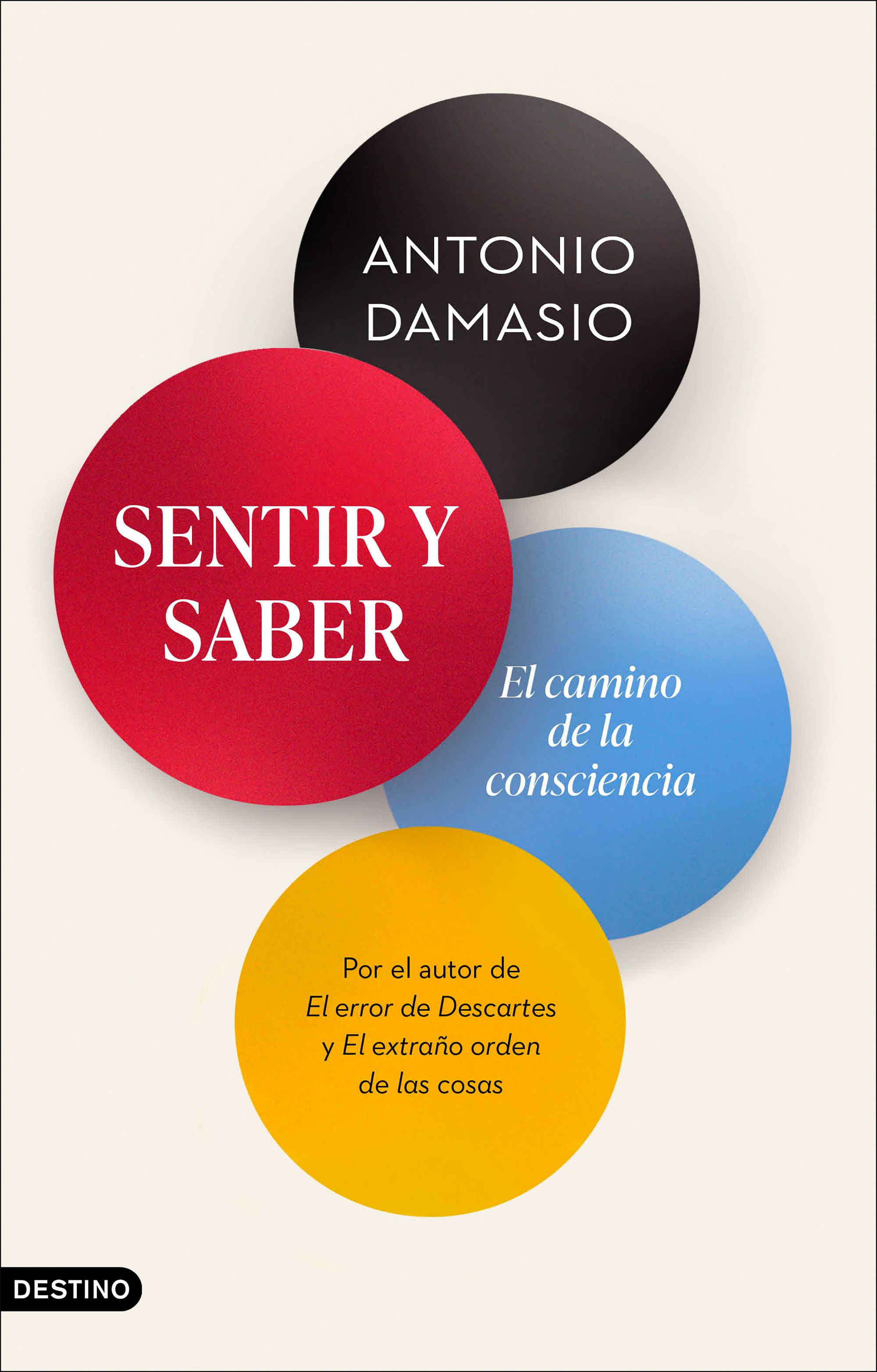 Sentir y saber: el camino de la consciencia