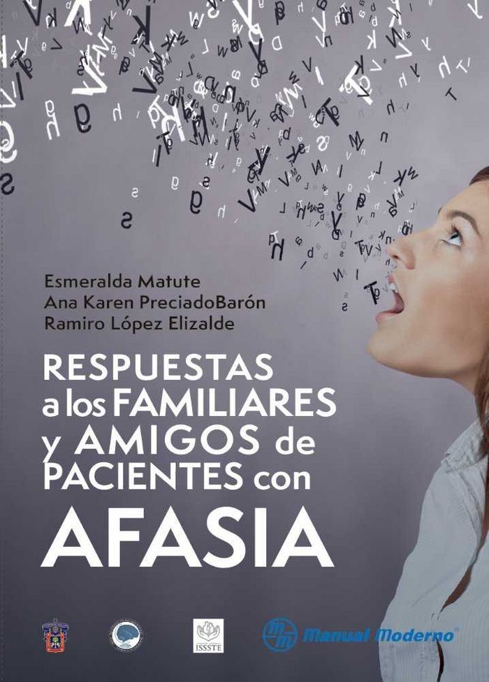 RESPUESTAS A LOS FAMILIARES Y AMIGOS DE PACIENTES CON AFASIA