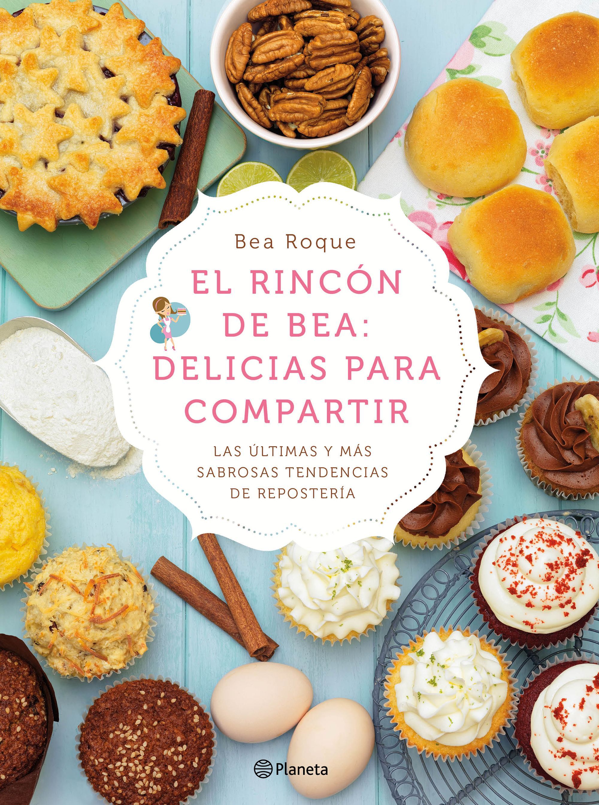 El rincón de Bea. Delicias para compartir