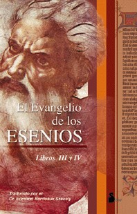 El Evangelio de los Esenios (Libro III y IV)