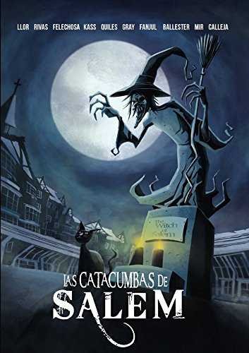 Las Catacumbas de Salem