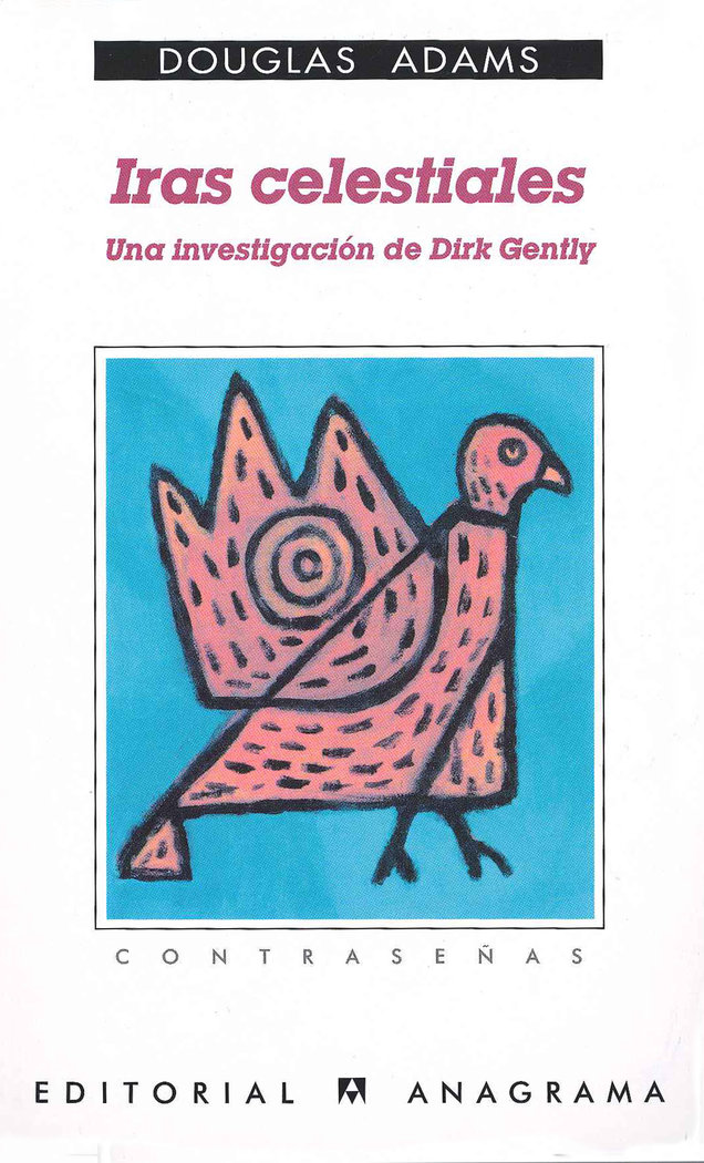 Iras celestiales (Una investigación de Dirk Gently)