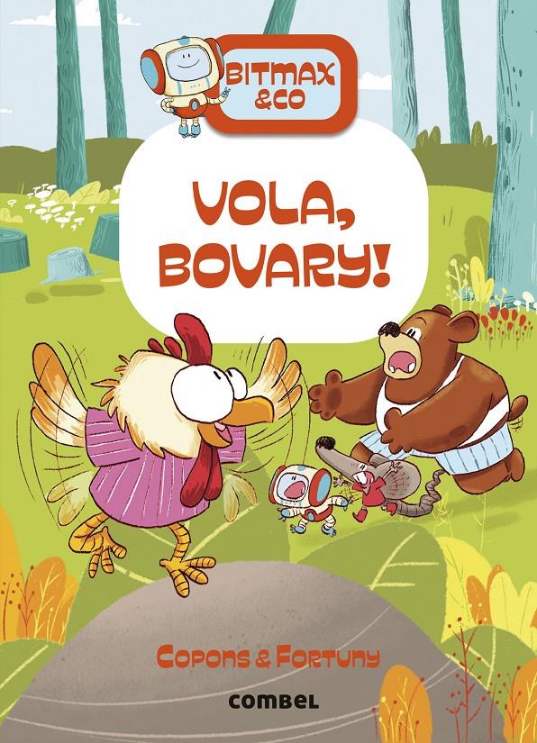 Vola, Bovary! (Bitmax & Co 14)