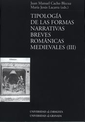 Tipología de las formas narrativas breves románicas medievales (III)