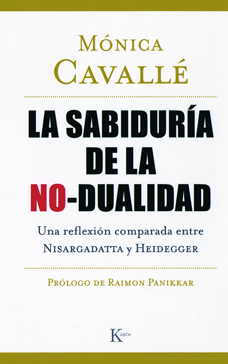 La sabiduría de la no-dualidad: una reflexión comparada entre Nisargadatta y Heidegger