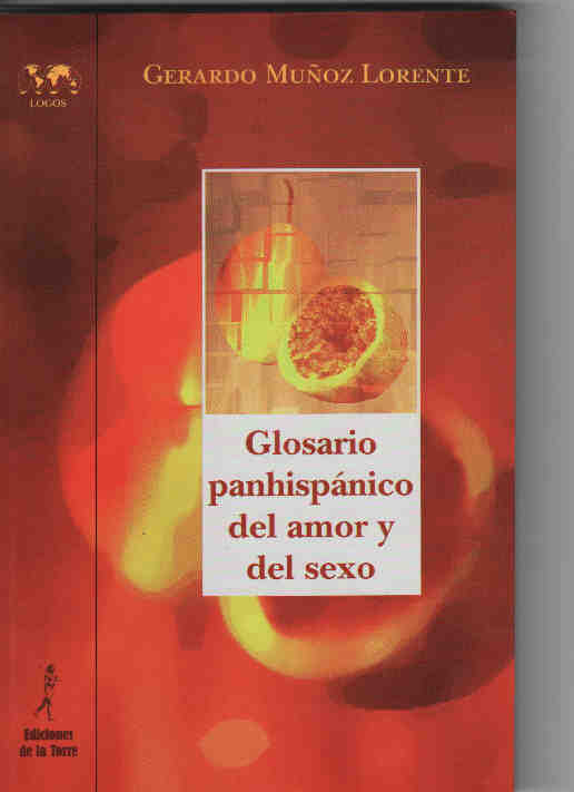 Glosario panhispanico del amor y del sexo