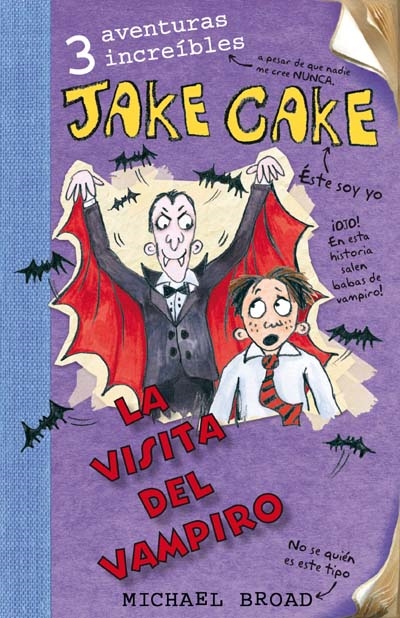 Jake Cake. La visita del vampiro (+7)