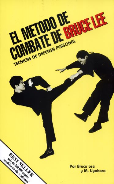 Método combate Bruce Lee. Técnica defensa personal